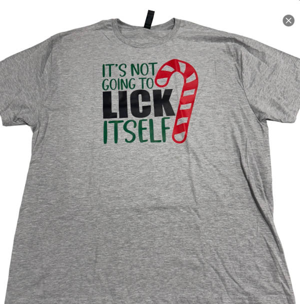 Not going to Lick T-shirt Online now