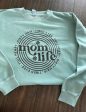 Mom Life Crewneck Hot on Sale