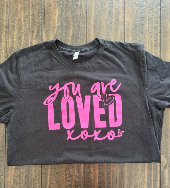 You are loved T-shirt Online Hot Sale