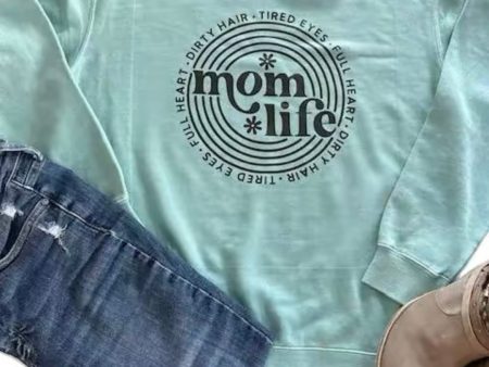 Mom Life Crewneck Hot on Sale