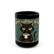 Coffee makes everything better Black Mug (11oz, 15oz) - EmpressKorea Hot on Sale