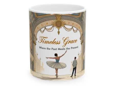 Where the Past Meets the Present Ceramic Mug, (11oz, 15oz) - EmpressKorea Cheap