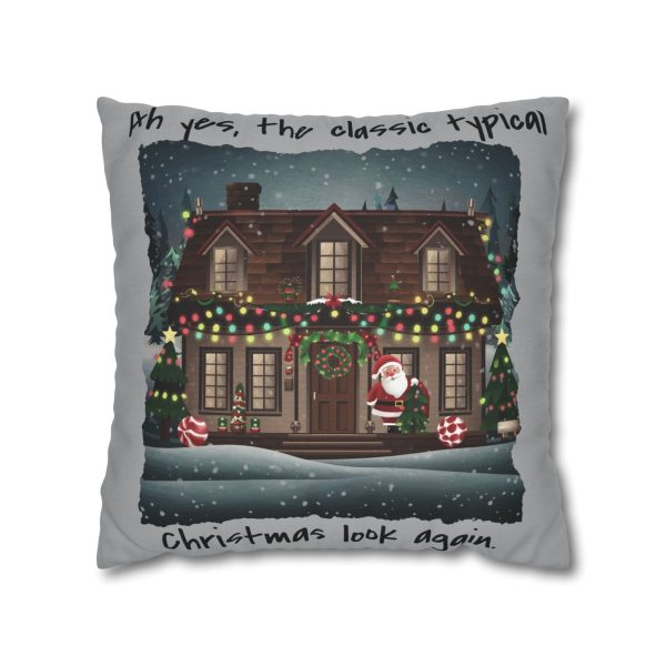 Ah yes, the classic typical Christmas look again Spun Polyester Square Pillowcase - EmpressKorea For Sale