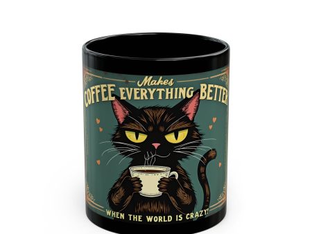 Coffee makes everything better Black Mug (11oz, 15oz) - EmpressKorea Hot on Sale