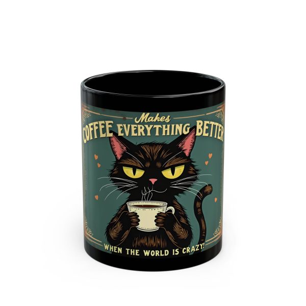 Coffee makes everything better Black Mug (11oz, 15oz) - EmpressKorea Hot on Sale